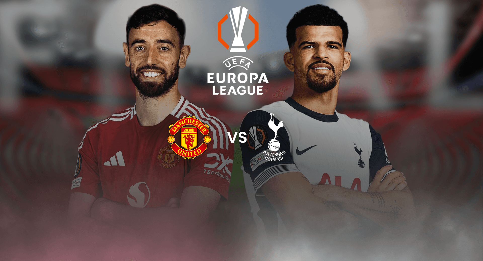 Cover Image for Spurs vs Manchester United: Europa League Final Preview